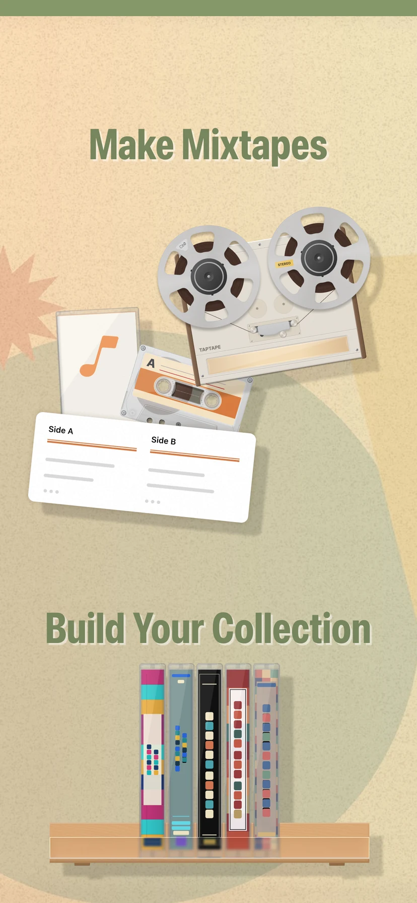 Make mixtapes and build your collection